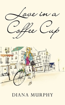 Paperback Love in a Coffee Cup Book