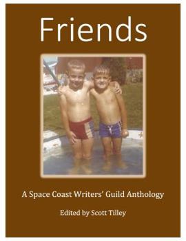 Paperback Friends: A Space Coast Writers' Guild Anthology Book