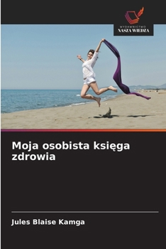Paperback Moja osobista księga zdrowia [Polish] Book