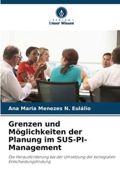 Paperback Grenzen und Möglichkeiten der Planung im SUS-PI-Management [German] Book