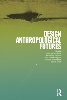 Paperback Design Anthropological Futures Book