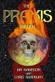 Paperback The Praxis Trilogy Book
