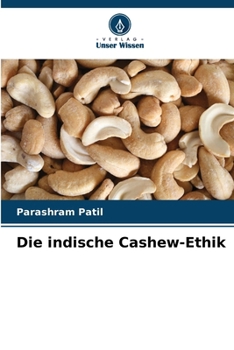 Paperback Die indische Cashew-Ethik [German] Book