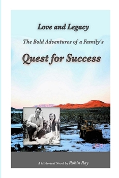 Paperback The Bold Adventures of a Family's Quest for Success Book