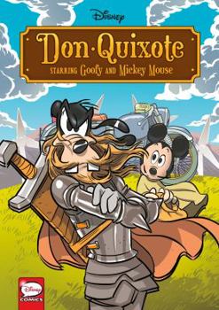 Paperback Disney Don Quixote, Starring Goofy and Mickey Mouse (Graphic Novel) Book