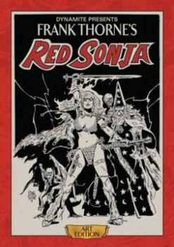 Frank Thorne's Red Sonja: Art Edition Vol. 1 - Book #1 of the Frank Thorne's Red Sonja Art Edition