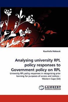 Paperback Analysing University Rpl Policy Responses to Government Policy on Rpl Book