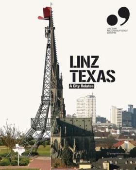 Paperback Linz Texas: A City Relates Book