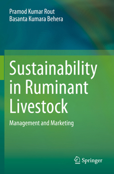 Paperback Sustainability in Ruminant Livestock: Management and Marketing Book