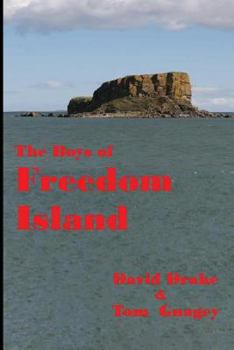 Paperback The Boys of Freedom Island Book