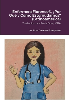 Paperback Enfermera Florence(R), ¿Por Qué y Cómo Estornudamos? (Latinoamérica) [Spanish] Book