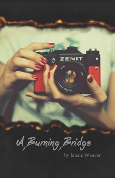 Paperback A Burning Bridge Book