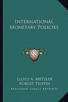 Paperback International Monetary Policies Book