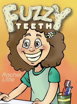 Hardcover Fuzzy Teeth Book