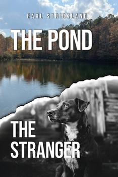 The Pond the Stranger