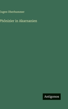 Phönizier in Akarnanien (German Edition)