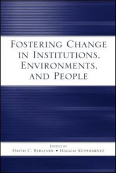 Fostering Change in Institutions, Environments, and People: A Festschrift in Honor of Gavriel Salomon
