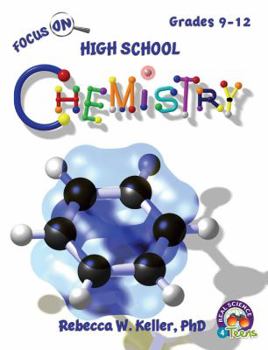 Focus On High School Chemistry Student Textbook