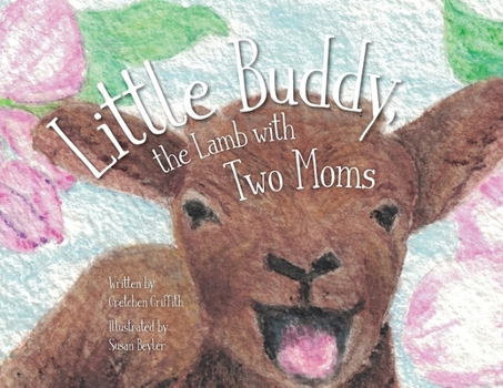 Paperback Little Buddy, the Lamb with Two Moms Book