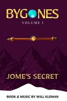 Paperback Bygones, Volume I: Jome's Secret Book