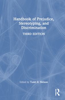 Hardcover Handbook of Prejudice, Stereotyping, and Discrimination Book