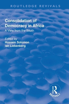 Consolidation of Democracy in Africa: A View from the South