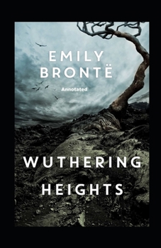 Paperback Wuthering Heights Annotated Book