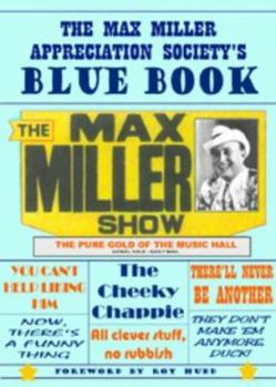 Paperback The Max Miller Appreciation Society's Blue Book