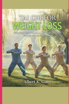 Paperback Tai CHI for Weight Loss Book