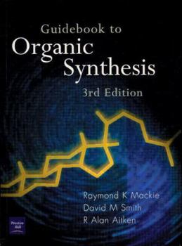 Paperback Guidebook to Organic Synthesis Book