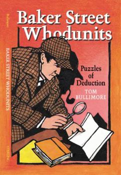 Paperback Baker Street Whodunits: Puzzles of Deduction Book