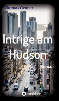 Hardcover Intrige am Hudson [German] Book