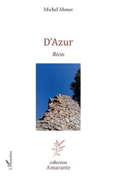Paperback D'Azur: Récits (Amarante) (French Edition) [French] Book