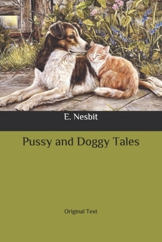 Paperback Pussy and Doggy Tales: Original Text Book