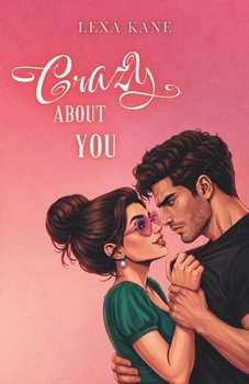 Paperback Crazy about You: Folle de toi [French] Book