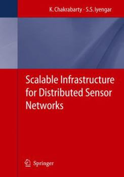 Hardcover Scalable Infrastructure for Distributed Sensor Networks Book