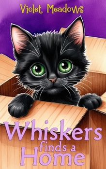 Paperback Whiskers finds a Home Book