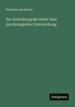 Paperback Zur Entstehung der Seele: Eine psychologische Untersuchung [German] Book