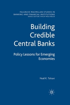 Paperback Building Credible Central Banks: Policy Lessons for Emerging Economies Book