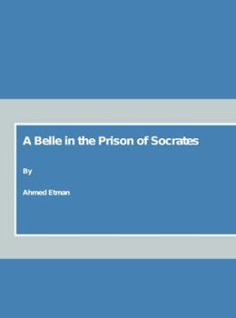 Hardcover A Belle in the Prison of Socrates Book