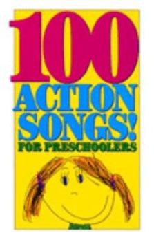 Paperback One Hundred Action Songs for Preschoolers Book