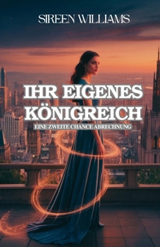 Paperback Ihr Eigenes Königreich: Eine Zweite Chance Abrechnung [German] Book