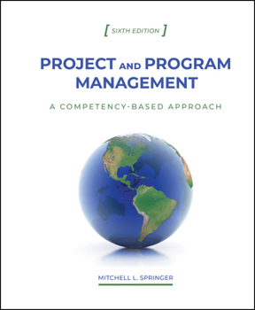 Hardcover Project and Program Management: A Competency-Based Approach, Sixth Edition Book