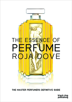 Hardcover The Essence of Perfume Book