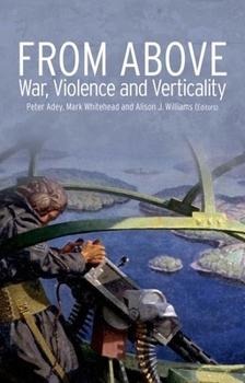 Paperback From Above: War, Violence and Verticality Book
