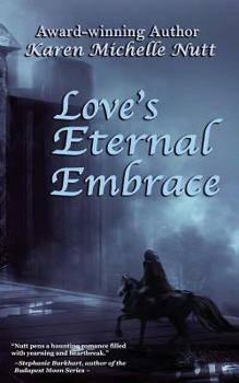 Paperback Love's Eternal Embrace Book