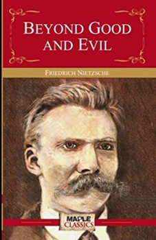 Beyond Good and Evil Annotated