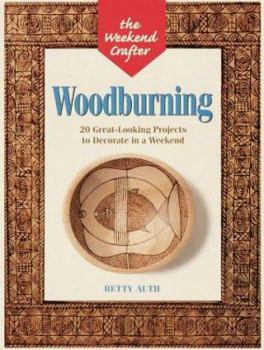 Paperback Woodburning: 20 Great-Looking Projects to Decorate in a Weekend Book