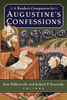 Paperback A Reader's Companion to Augustine's Confessions Book