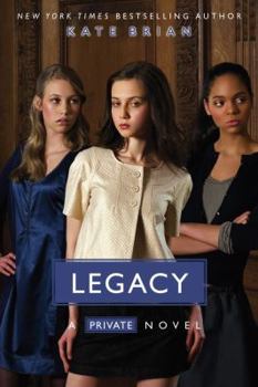 Legacy - Book #6 of the Private